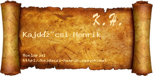 Kajdácsi Henrik névjegykártya
